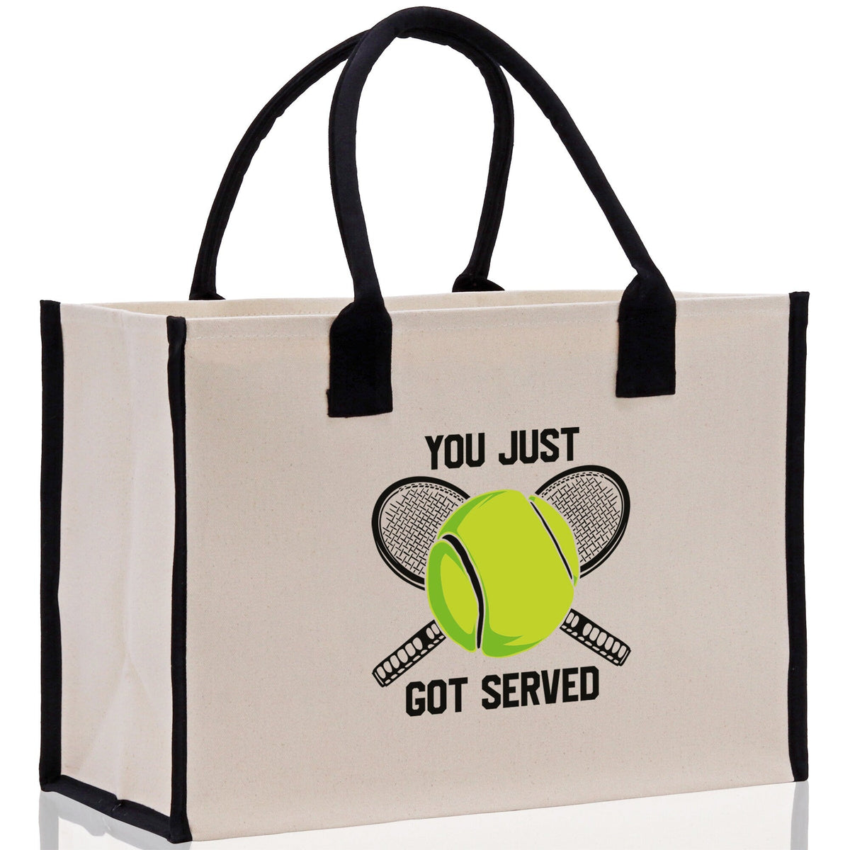 You Just Got Served Tennis Cotton Canvas Tote Bag Gift for Tennis Lover Bag Tennis Coach Gift Bag