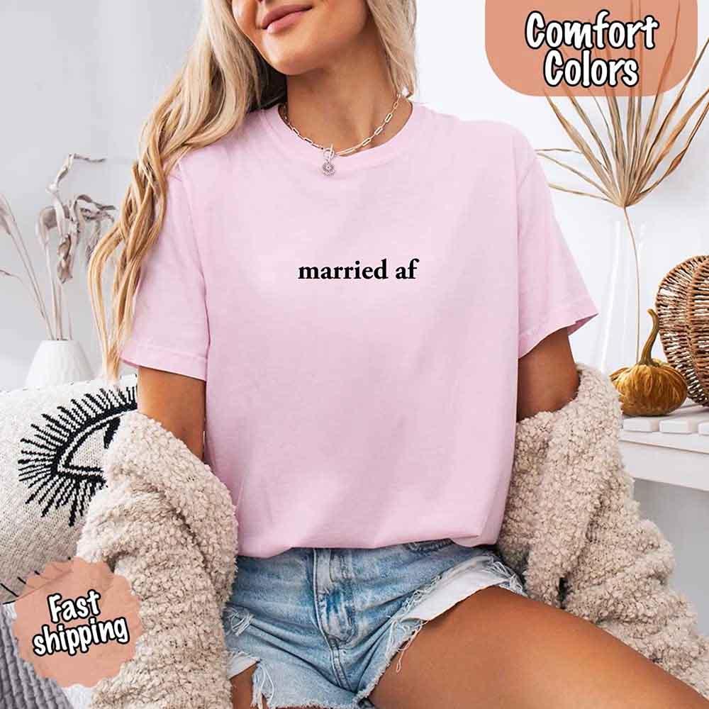 Married AF Comfort Colors T-Shirt, Just Married Couple Tee