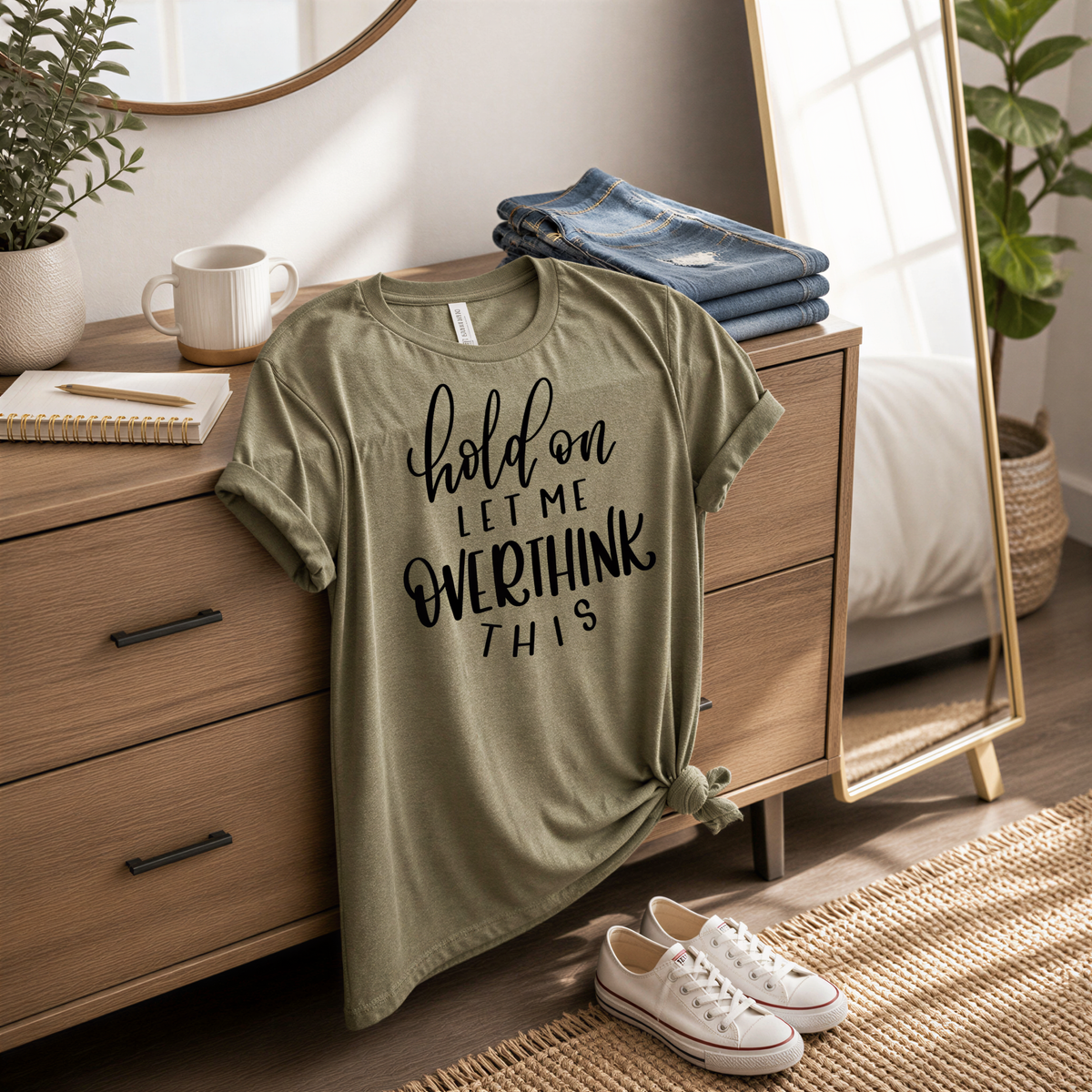 Funny Womens Shirt, Hold on Let Me Overthink This T-shirt, Best Friend Gift