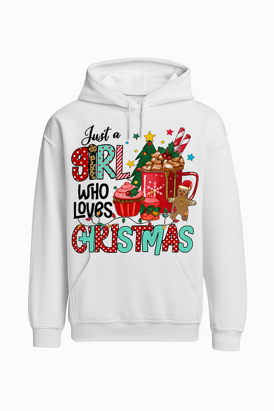 Just a Girl who loves Hoodie