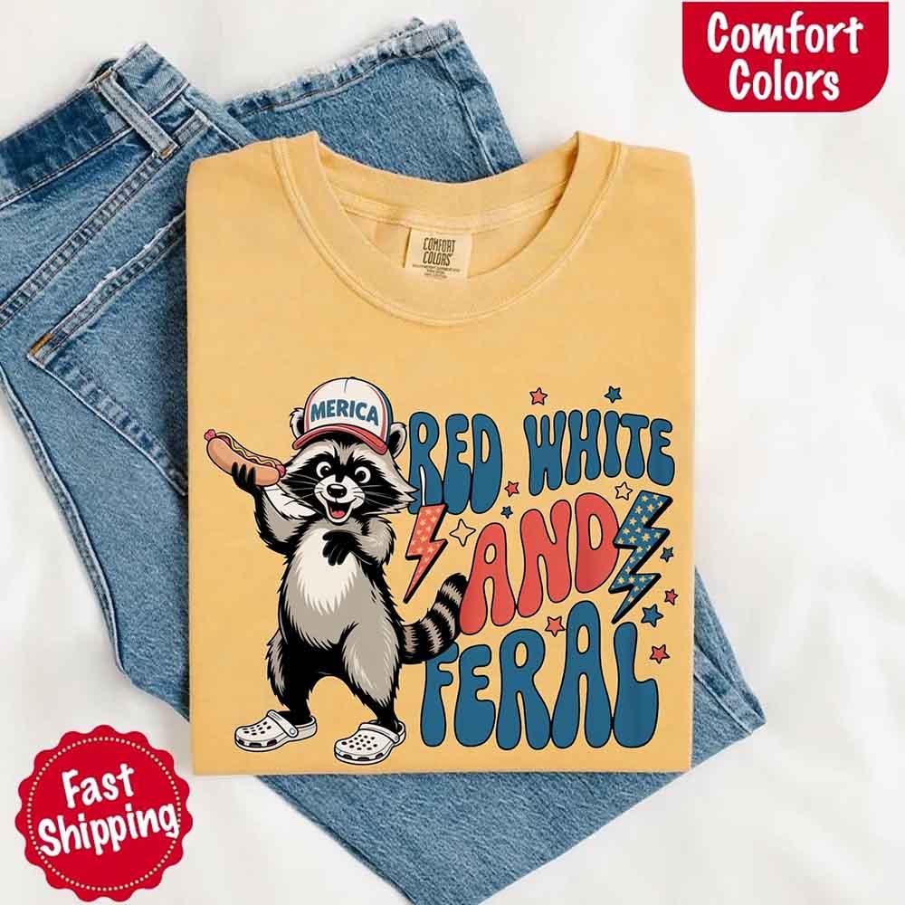 Red White & Feral Comfort Colors Tee – Funny Raccoon 4th of July Shirt
