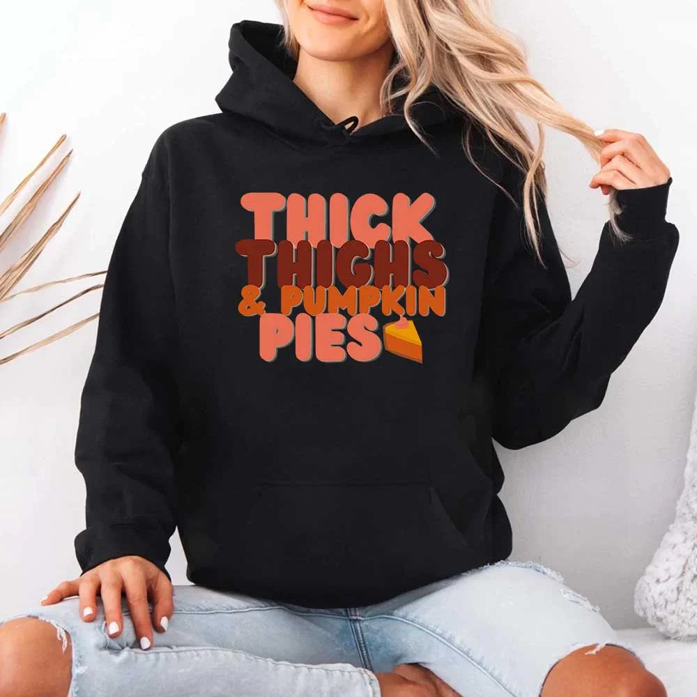 Thick Thighs and Pumpkin Pies Fall Vibes Fleece Pullover Hoodie