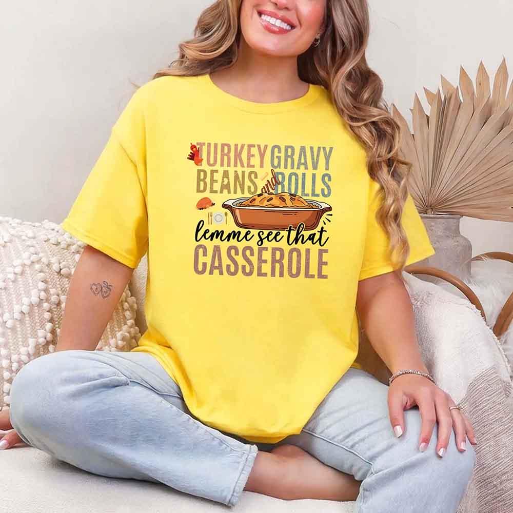 Turkey Gravy Beans & Rolls Shirt – Funny Thanksgiving Casserole Tee